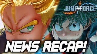 JUMP FORCE: NEWS RECAP! Story Mode, Character Customization, Future Trunks, Deku, Renji & More!