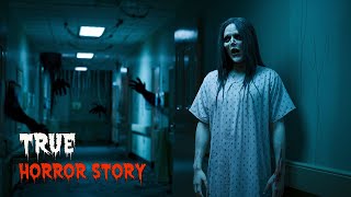 3 TRUE Terrifying Hospital Horror Story