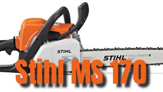 Stihl MS 170 chainsaw review