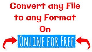 Convert any file to any format on online for free l எந்தவொரு பைலையும் நொடியில் மாற்ற ஒரு சுலபமான வழி