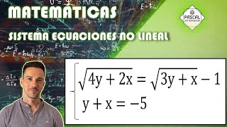 Matemáticas | Bachillerato | Sistema de Ecuaciones no Lineales con Radicales | Ecuación irracional