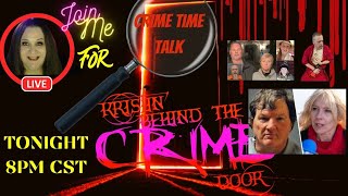 Crime Time Talk - #DelphiMurders and  #Capture of The Long Island Serial Killer