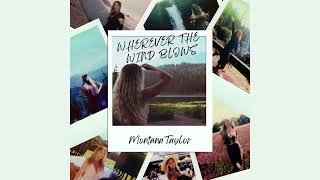 Wherever the Wind Blows - Montana Taylor