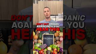 Before you buy organic #weightloss #selfimprovement #growthcoach #organicreality #healthyliving