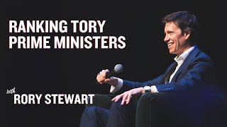 Rory Stewart | Ranking Tory Prime Ministers