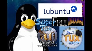 Demonstrating some Linux games including Unreal Tournament on 2003 Lubuntu 18.04 box