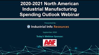 2020-2021 North American Industrial Manufacturing Spending Outlook Webinar