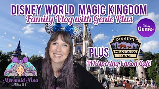 Magic Kingdom with Genie Plus | Disney World Wilderness Lodge Breakfast