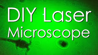 How To Make A Laser Microscope - DIY Project That Is Very Easy To Make | SciWorx Physics  & Biology