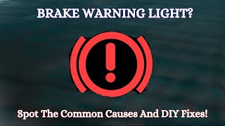 How To Fix Brake System Warning Light In Just 2 Minutes (& Common Causes)