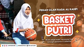 Pekan Olahraga Sekolah Al Kahfi (Basket Putri)