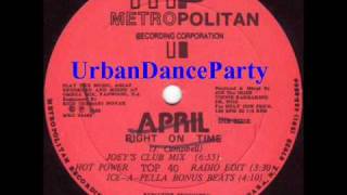 April "Right On Time" 1989 Latin Freestyle