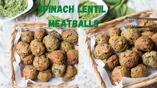 Vegan Baked Spinach Lentil Meatballs Recipe | Healthy Weight Loss Recipes