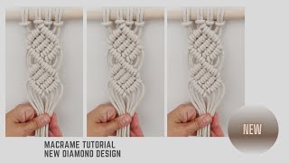 New Diamond Pattern - Macrame Tutorial - Slow Step by Step