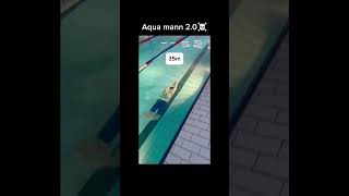 Aqua Man 2.0 ☠️ | best swimming short video | swimming new record #swimming #olympics2024 #shorts