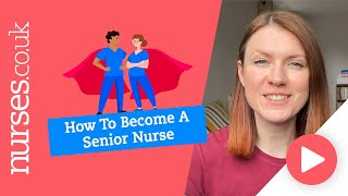 How To Become A Senior Nurse