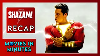 Shazam in Minutes | Recap