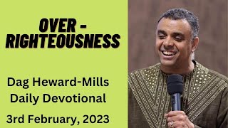 Over Righteousness Dag Heward Mills Daily Devotional Daily Counsel Read Your Bible Pray Everyday