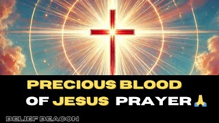 Powerful Soaking Prayer | Precious Blood of Jesus | Prayer For Protection & Deliverance