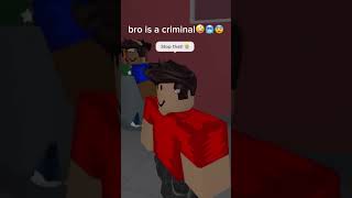 mama im a criminal😨😨😨 #shorts #roblox #funny #meme #youtubeshorts #robloxshorts #memes #goofy