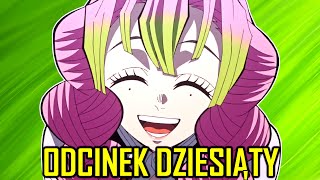 Rozterki ślicznego łakomczucha | "KIMETSU NO YAIBA SEZON 3" - wrażenia po dziesiątym odcinku