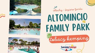 Kemping Altomincio Family Park - Jezioro Garda - Włochy