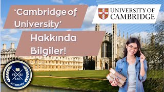 Cambridge Üniversitesi'ne Nasıl Girilir? Cambridge Sınavları Hakkında Bilgiler