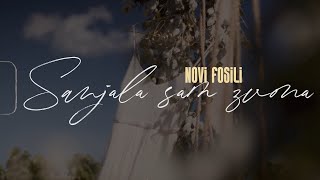 Novi fosili - Sanjala sam zvona (Official lyric video)