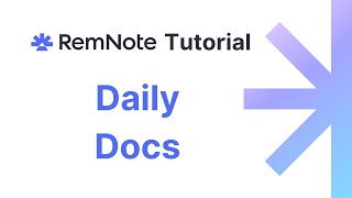 RemNote Tutorial #22: Daily Docs