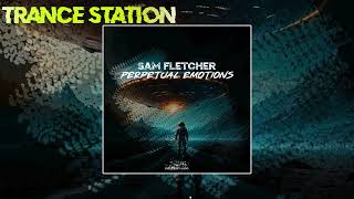 Sam Fletcher - Perpetual Emotions (Original Mix) [ENDLESSKY AUDIO]