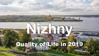 Quality of Life in Nizhny Novgorod, Russia , rank 132nd in the world in 2019