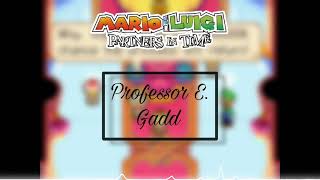 Professor E. Gadd DX (Mario and Luigi Partners in Time remix - by HeathTV)