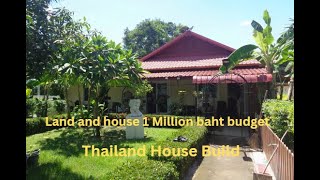 What can you build in Thailand for 1 million baht budget includes land We built a 4 bedroom House