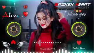 💋Dil Mein Dard😢Sa Jaga Hai💔Dj Remix || 🥀 Hard Bass || Hindi Song🔥 Dj Remix || HackerrDonYT