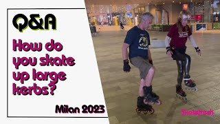 Q&A: How do you skate up large kerbs when street skating? Mini tutorial from Asha in Milan