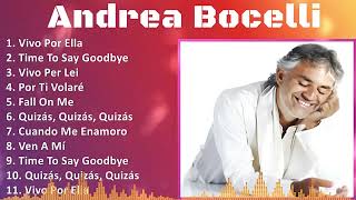 Andrea Bocelli 2024 MIX Greatest Hits - Vivo Por Ella, Time To Say Goodbye, Por Ti, Vivo Per Lei...