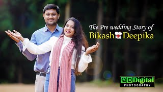 2022 || Pre wedding story of Bikash ❤️ Deepika || QD Digital