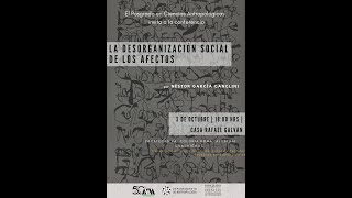 Conferencia magistral "La desorganización social de los afectos"