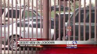 BREAKING: Desert View lockdown