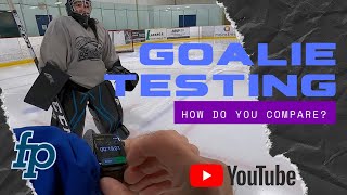 NHL GOALIE COACH: GOALIE TESTING - HOW DO YOU STACK UP?