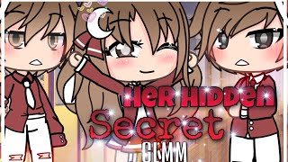 •Her Hidden Secret• // GLMM // B E A R ツ // ♥︎♡︎♥︎♡︎ // Inspired