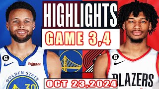 Portland Trail Blazers Vs Golden State Warriors GAME 3RD, 4TH  Highlights Oct 23,2024 NBA Season