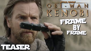 The Ultimate Obi-Wan Kenobi Teaser Breakdown