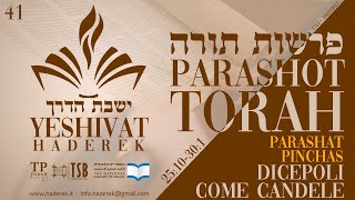 #41. PARASHAT PINCHAS - Discepoli come Candele