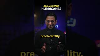 Why does GOD allow HURRICANES ?