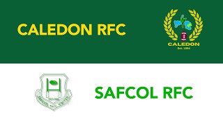 SAFCOL 41 - 26 CALEDON - HIGHLIGHTS | 27 APRIL 2024