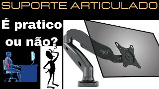 SUPORTE ARTICULADO PARA MONITOR VAI TE AJUDAR MUITO EM 2022