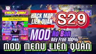 Hack Liên Quân Miễn Phí S29 | Antiban, Hack Map, Hiện Thời Gian Hồi Chiêu, Cam Xa Tùy Chỉnh, An Toàn