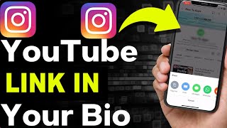 How To Add YouTube Link To Instagram Bio