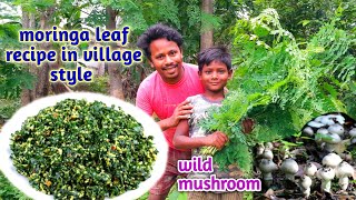 Fresh Moringa Leaves Recipe In India Rural Village | Village Cooking And Eating |